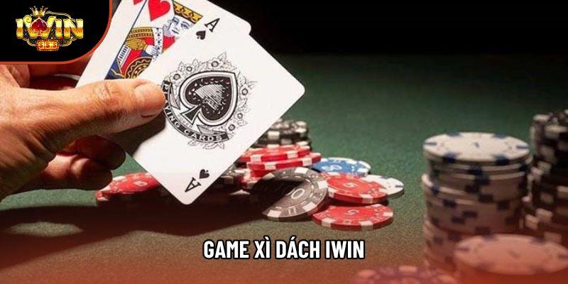 Tổng Hợp Kinh Nghiệm Chơi Game Xì Dách iWin: Chiến Thuật Rút Bài Đỉnh Cao